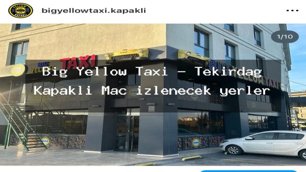Big Yellow Taxi – Tekirdağ Kapaklı Maç izlenecek yerler