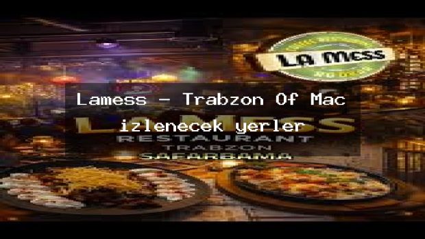 Lamess – Trabzon Of Maç izlenecek yerler